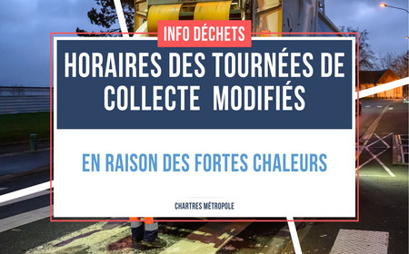 Horaires des tournées de collecte des déchets modifiés en raison des fortes chaleurs